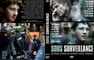 SOUS SURVEILLANCE (2012)